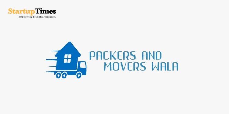 Packers and Movers Wala - A startup that makes shifting of residence easy and budget-friendly 