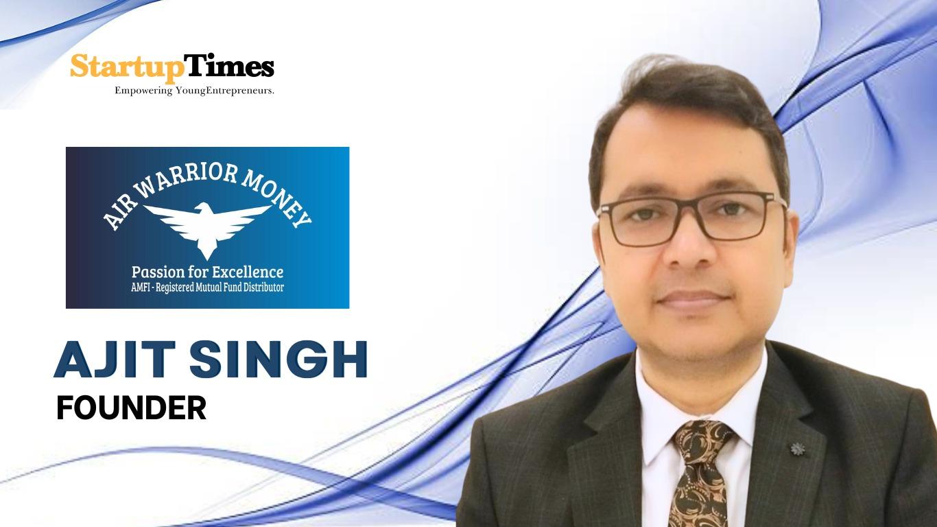 Ajit Singh: From the Skies to Financial Freedom — The Journey Behind Air Warrior Money