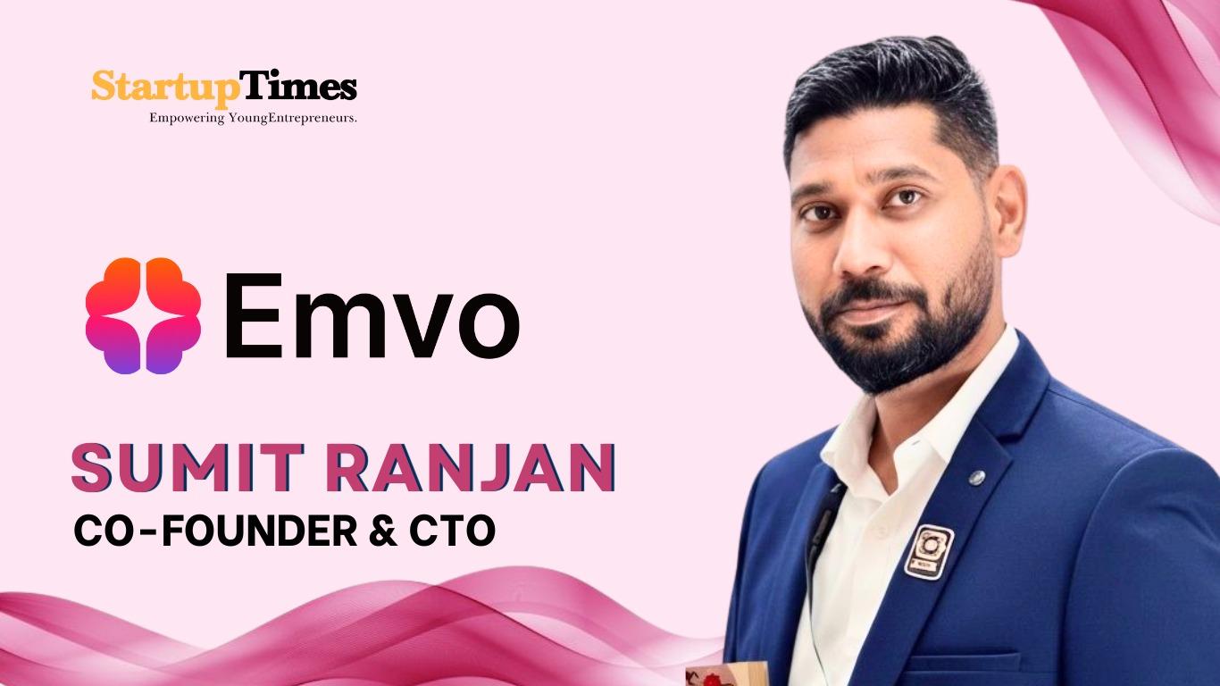 Emvo Welcomes Sumit Ranjan as Co-founder & CTO to Power Its Vision for Sovereign AI Brains