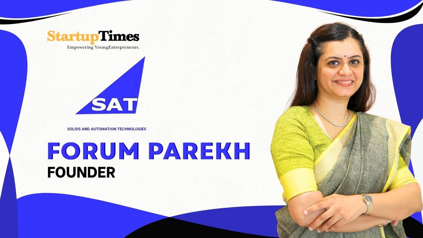 Engineering Innovation with Heart: Forum Parekh’s Journey from INR 1.5 Lac to USD 10 Million