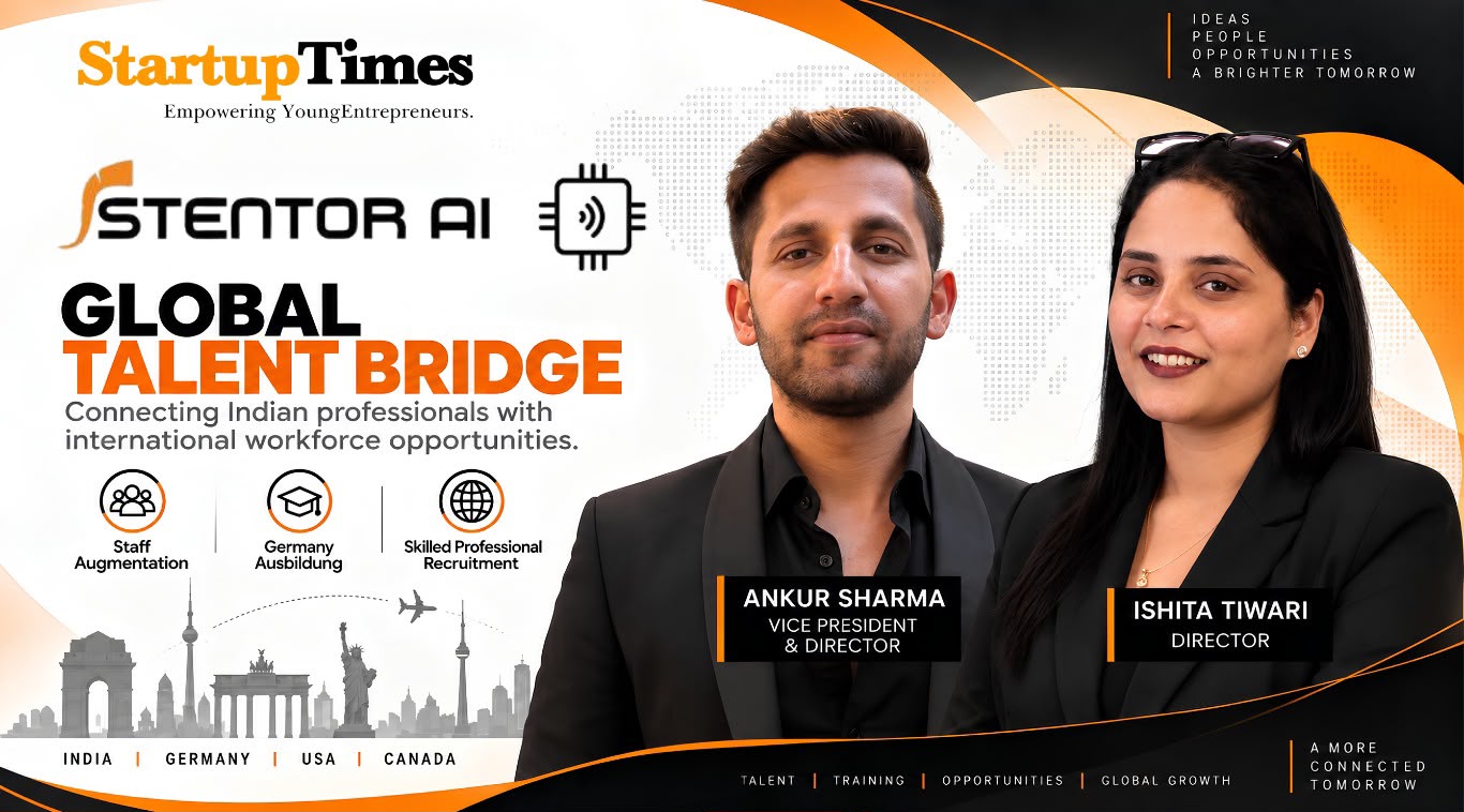 Ankur Sharma and Ishita Tiwari Are Building a Global Talent Bridge Through Stentor AI