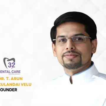 Building Smiles and Breaking Barriers: Dr. Arun Kulandai Velu's Journey with 32 Dental Care
