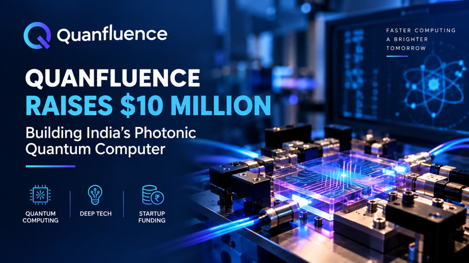 Quanfluence Raises $10 Million for Photonic Quantum Computer