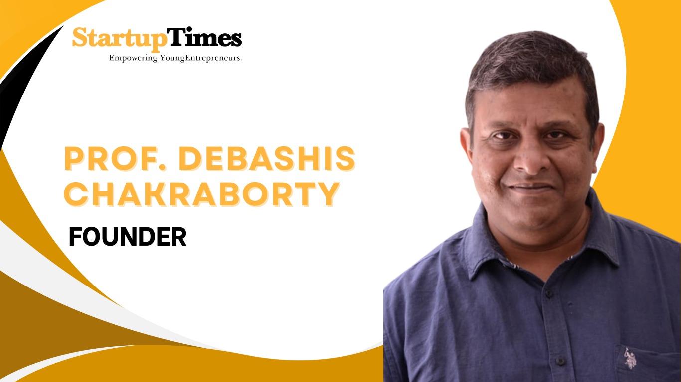Pioneering Sustainable Innovation: The Journey of Prof. Debashis Chakraborty