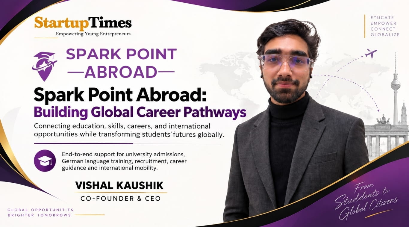 From Student Abroad to Building Global Pathways: How Vishal Kaushik Is Reimagining International Education with Spark Point Abroad