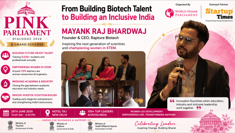 From Building Biotech Talent to Building an Inclusive India: Mayank Raj Bhardwaj's Inspiring Presence at Pink Parliament Dialogue 2026