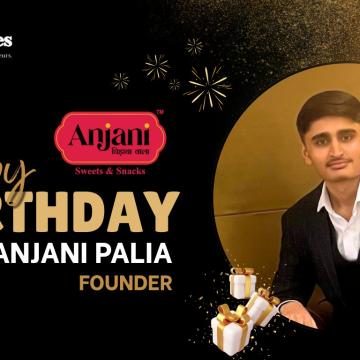 A Legacy Rooted in Purity, Progress and Purpose: The Inspiring Rise of Anjani Sweets
