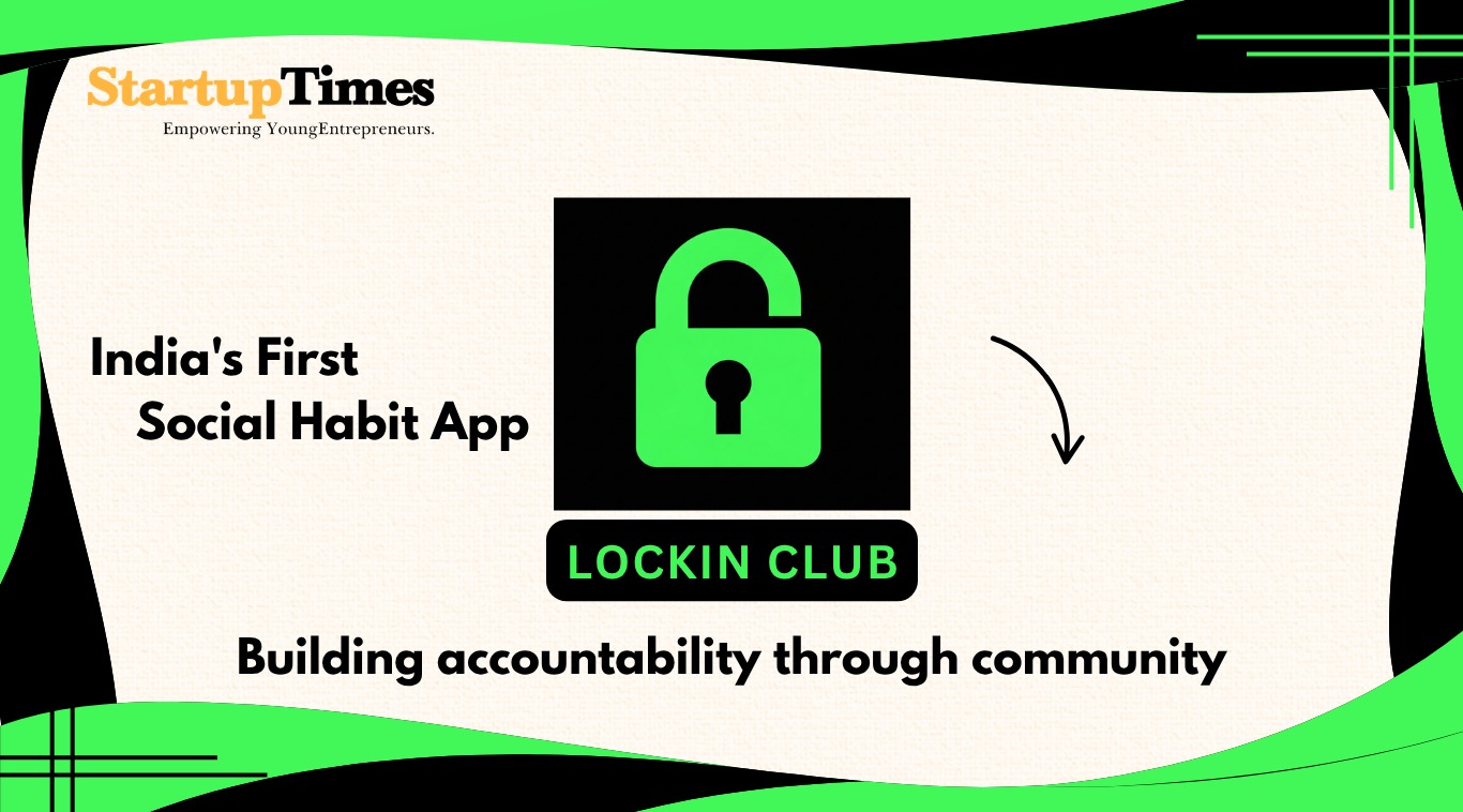 How Lockin Club Is Reimagining Habit Building Through Accountability and Social Connection