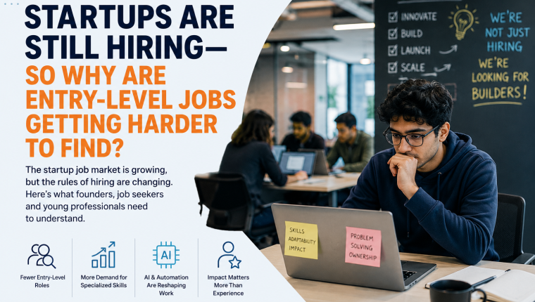 Startups Are Still Hiring—So Why Are Entry-Level Jobs Getting Harder to Find?
