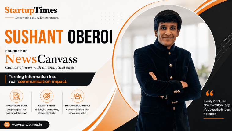 Building Clarity in a Noisy World: The Journey of Sushant Oberoi and Newscanvass