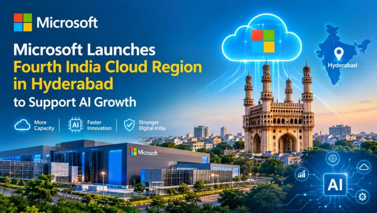 Microsoft Launches Fourth India Cloud Region in Hyderabad to Support AI Growth