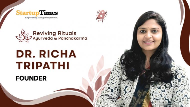 Reviving Rituals: How Dr. Richa Tripathi is Redefining Ayurveda for the Modern World