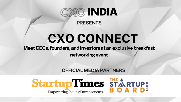 CXO India Announces Exclusive Business Networking Breakfast: CXO Connect