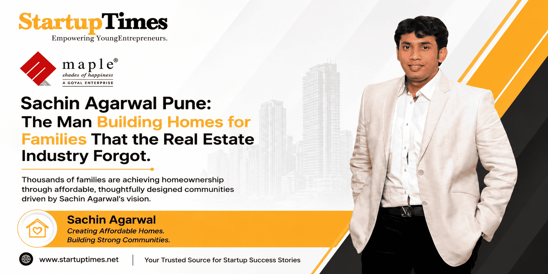 Sachin Agarwal's Maple Group Is Transforming Affordable Housing in Pune with Aapla Ghar