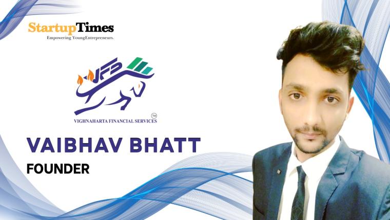 Building Trust in Finance: The Journey of Vaibhav Bhatt and Vighnaharta Financial Services