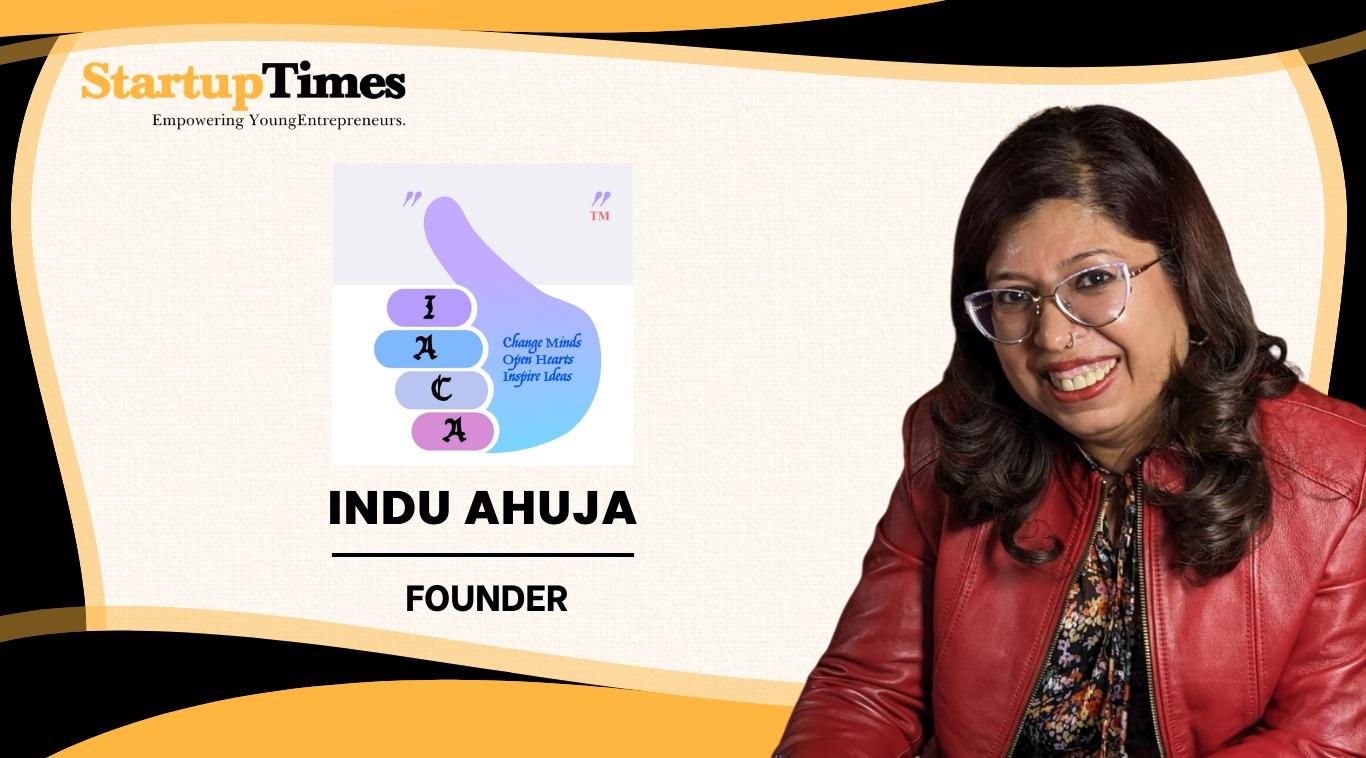 Indu Ahuja: Empowering Women Through Purpose and Leadership
