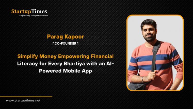 Simplify Money Empowering Financial Literacy for Every Bhartiya with an AI-Powered Mobile App