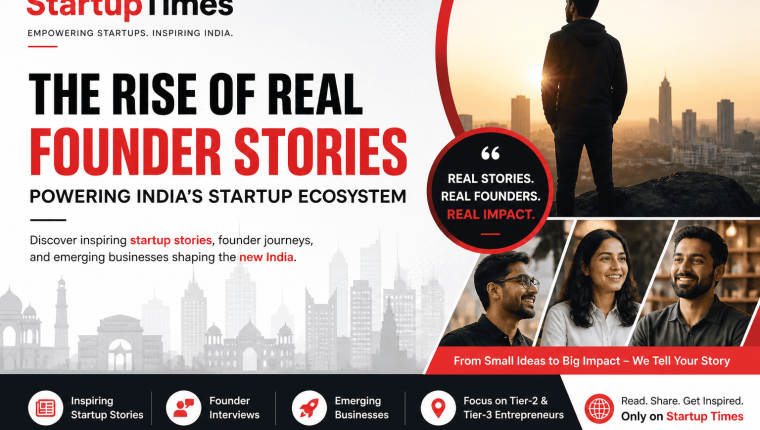 Startup Times India: The Rise of Real Founder Stories Powering India’s Startup Ecosystem