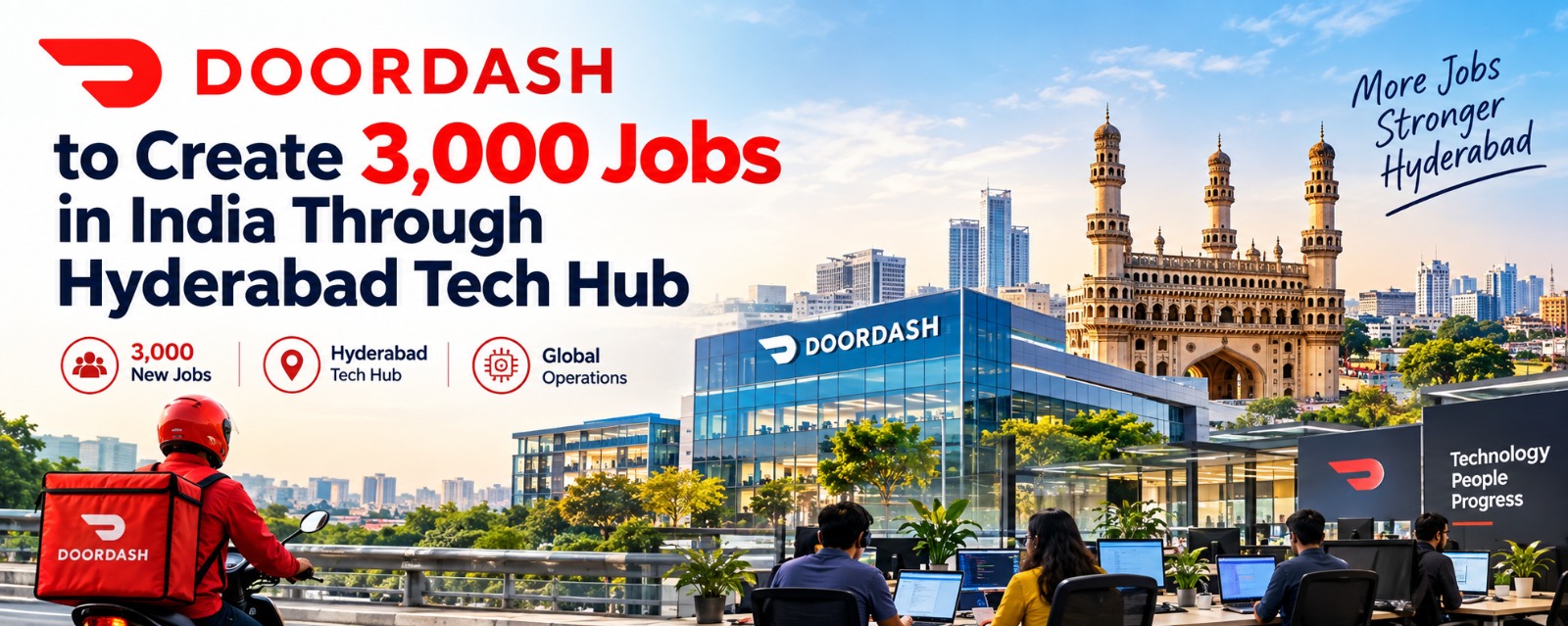 DoorDash to Create 3,000 Jobs in India Through Hyderabad Tech Hub