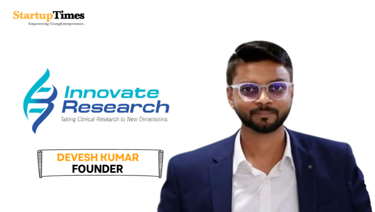 From Trials to Triumph: How Dr. Devesh Kumar Is Transforming Global Clinical Research with Innovate