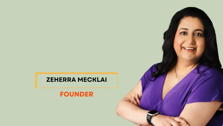 From Private Banking to Building a Financial Services Business Zeherra Mecklai’s Journey