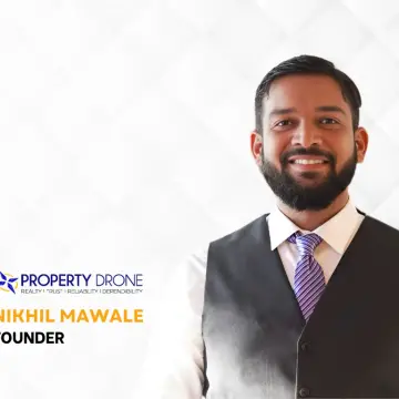 Revolutionizing Real Estate: Nikhil Mawale’s Journey with PropertyDrone Realty