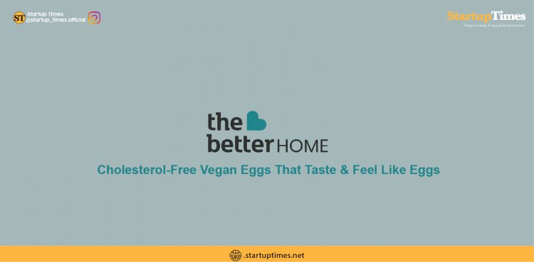 Mumbai Startup Makes Cholesterol-Free Vegan Eggs That Taste and Feel Like Eggs 