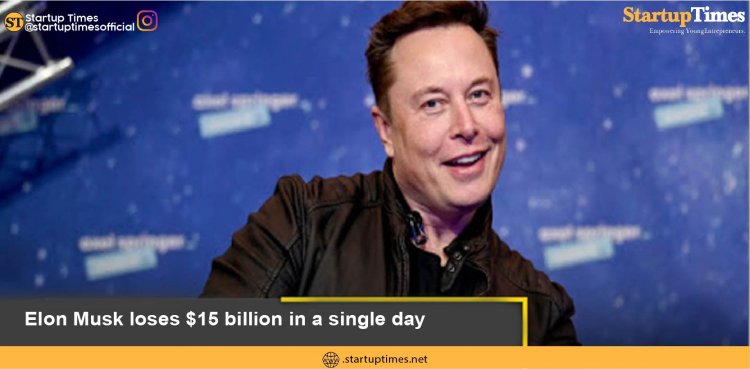 Elon Musk loses $15 billion in a single day