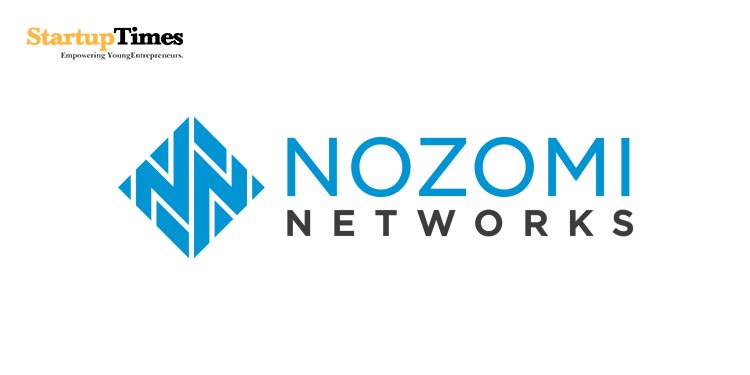 Nozomi Networks, Industrial security startup has raised $100 million