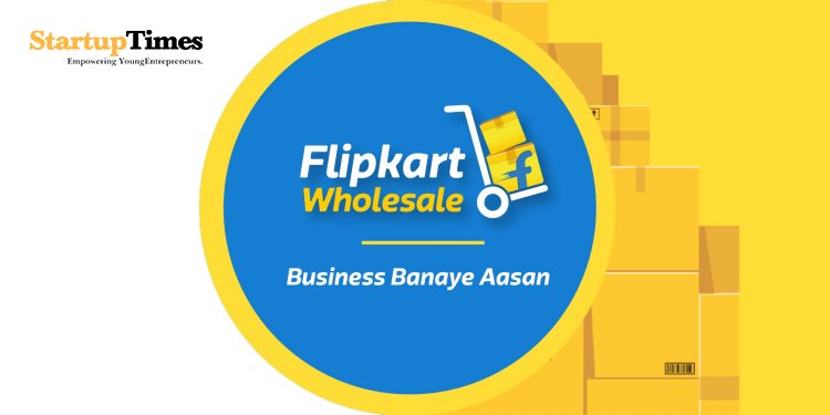 Flipkart Wholesale to expand in the Kirana segment by December
