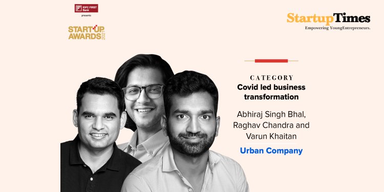 ET Startup Awards 2021: Urban Company wins Covid-led Business Transformation award