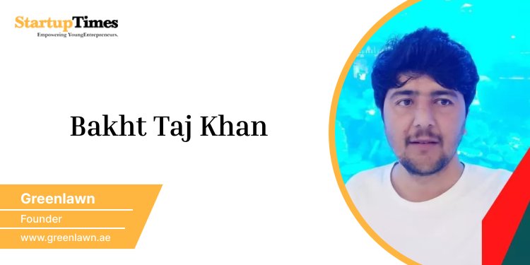 Bakht Taj Khan - His obligation to Quality Finishing